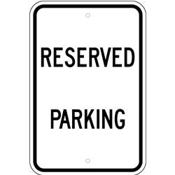Reserved Parking Sign