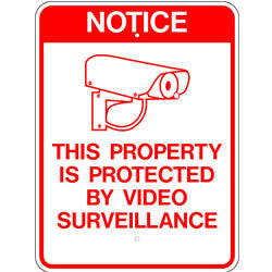 Notice This Property Is Protected By Video Surveillance Sign