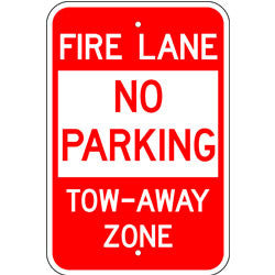 Fire Lane No Parking Tow-Away Zone Sign