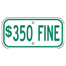 Parking - $350 Fine Sign, Green