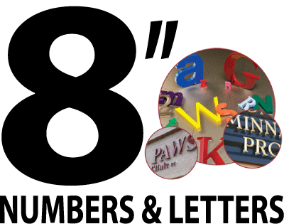 8 Inch Letters and Numbers