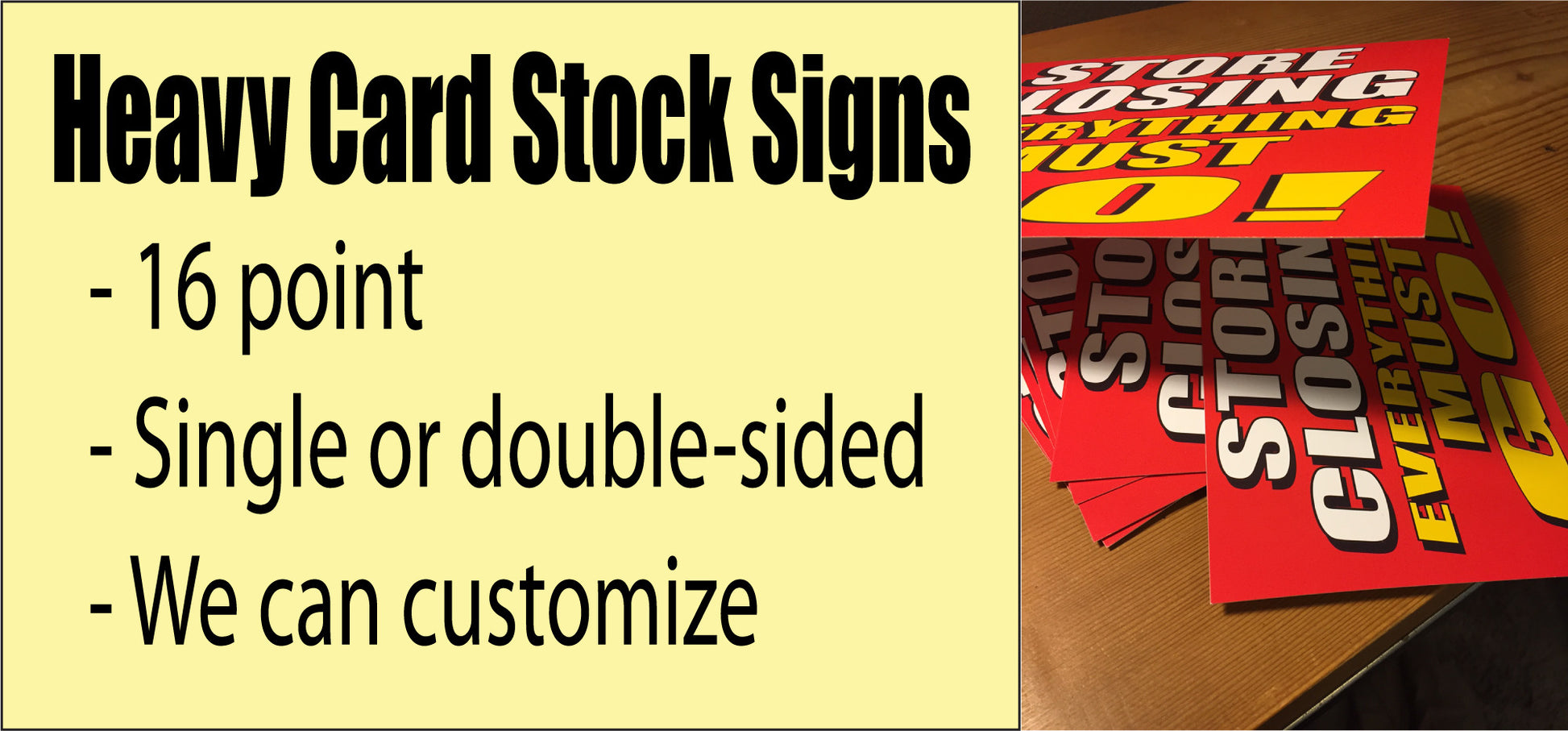 Heavy Paper Card Stock Signs