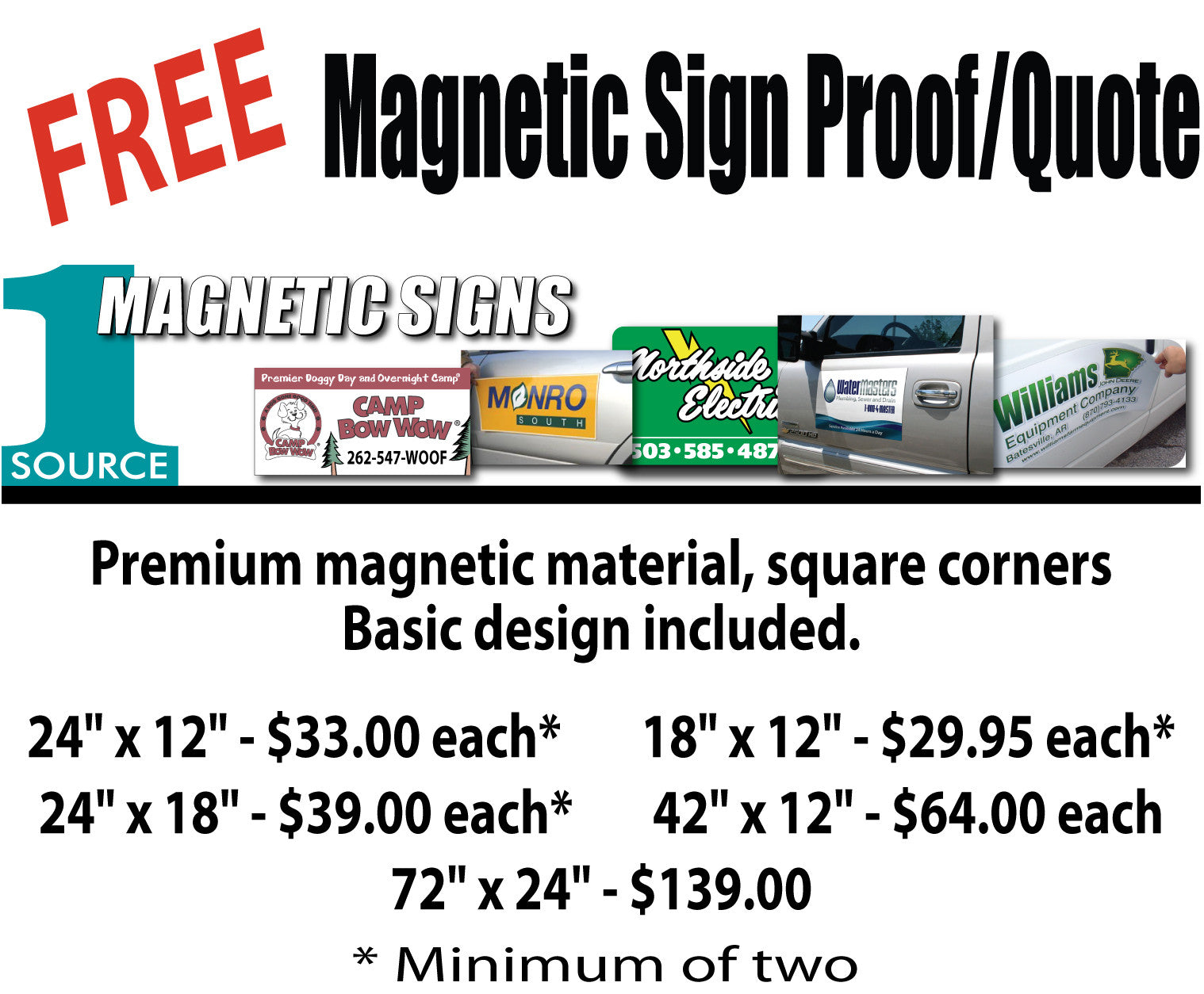 Request FREE Quote and Proof – Same Day Sign